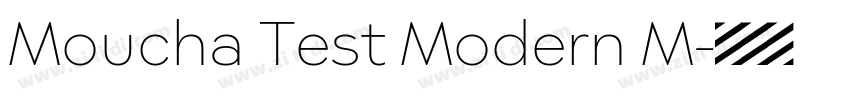 Moucha Test Modern M字体转换